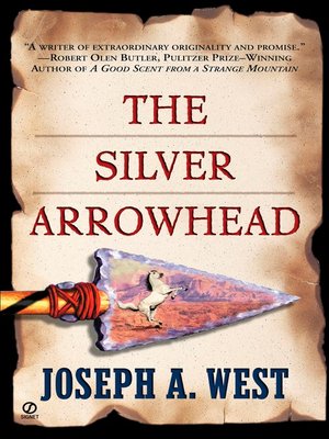 cover image of The Silver Arrowhead